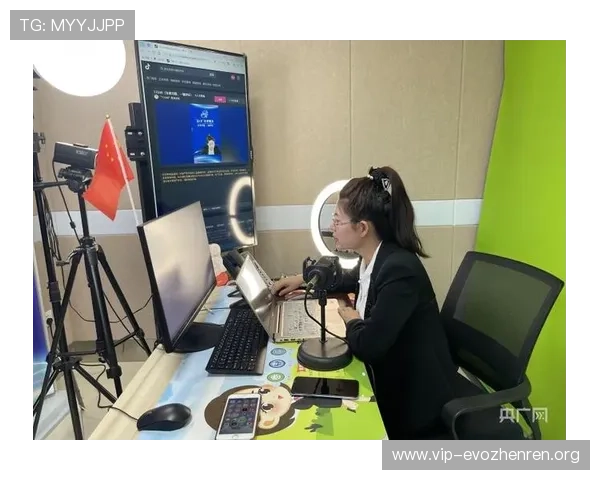 真人视讯中国官网平台优势分析，体验高清流畅的真人直播娱乐环境